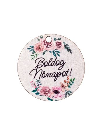 5db. Boldog Nőnapot! feliratos dekor tábla 5cm