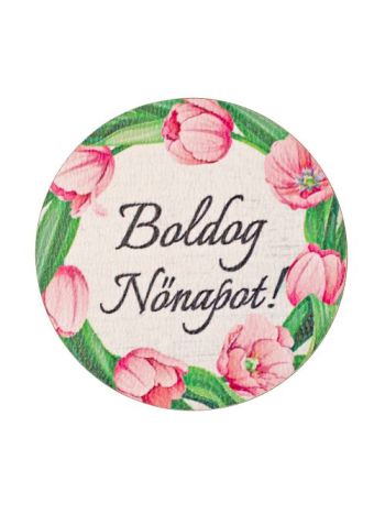 5db. Boldog Nőnapot! feliratos dekor tábla 5cm
