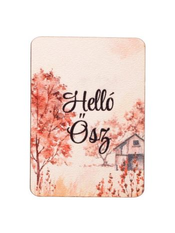 4db. Helló Ősz feliratos dekor fa tábla 7 x 5cm