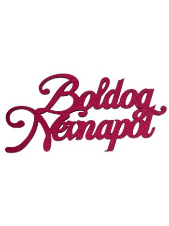 4db. festett fa Boldog Névnapot felirat 10 x 5cm - Bordó
